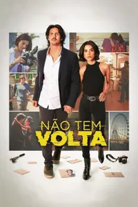 Nao Tem Volta izle