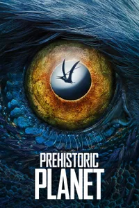 Prehistoric Planet izle