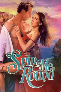 Spin Me Round izle