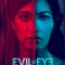 Evil Eye fragman izle