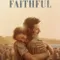 Faithful fragman izle
