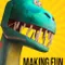 Making Fun fragman izle