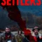 The Settlers fragman izle